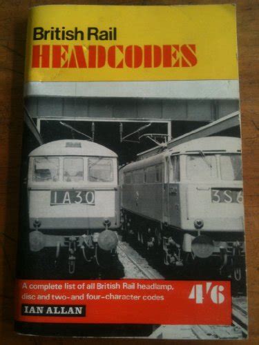 9780711000001 British Rail Headcodes Abebooks 071100000x