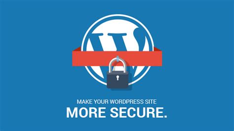 Wordpress Security How To Secure Your Wordpress Website