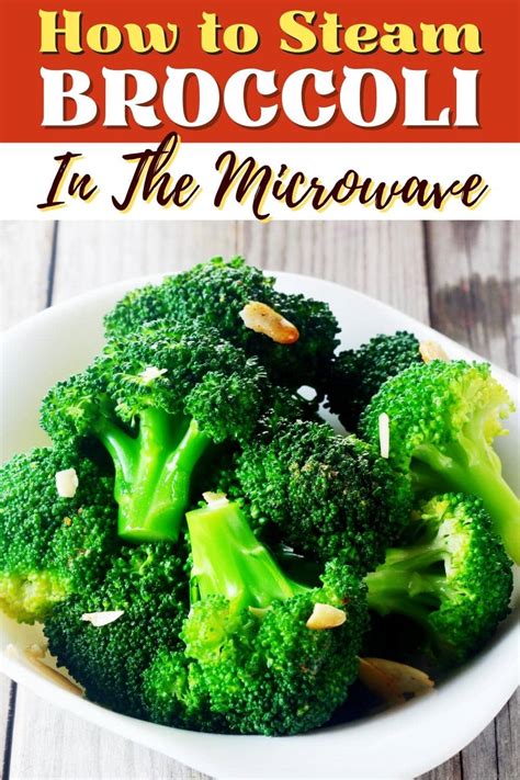 How To Steam Broccoli In The Microwave Easy Method Insanely Good