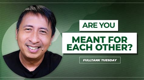 fulltank tuesday english are you meant for each other youtube