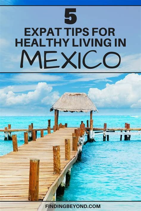 Healthy Living In Mexico 5 Expats Tips To Show You How