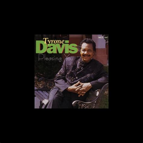 ‎pleasing You Album By Tyrone Davis Apple Music
