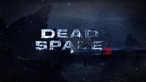 Dead Space 3 Intro Youtube