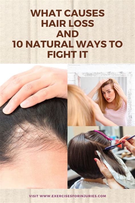 What Causes Hair Loss And Natural Ways To Fight It What Causes