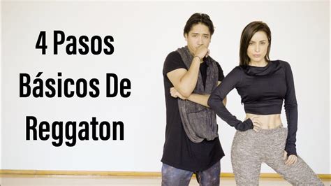 Cuatro Pasos Básicos De Reggaeton Youtube