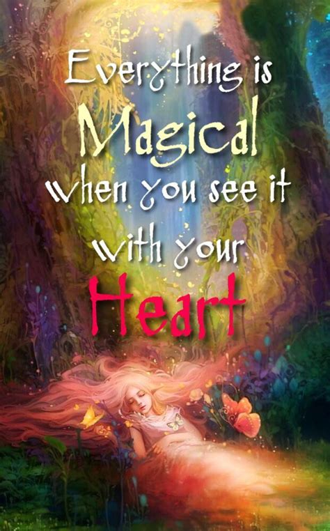 Everything Is Magical Magical Quotes Inspirational Quotes Inspirational Words