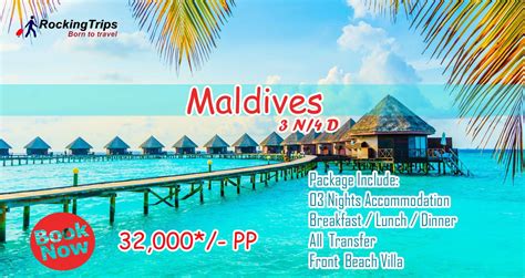 Maldives Tour Packages 3 N 4 D Book Now 32000 Pp Package
