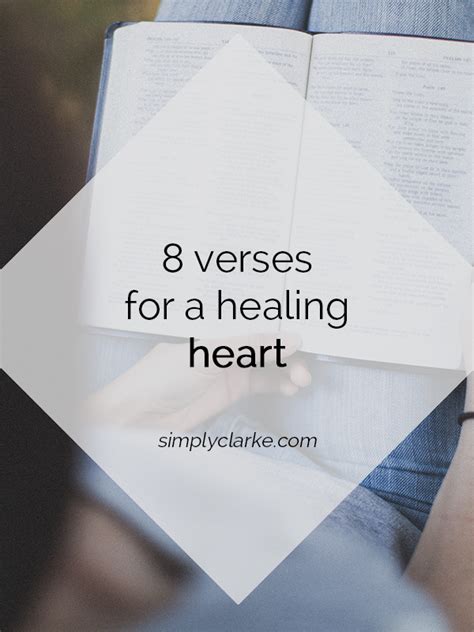 8 Verses For A Healing Heart Simply Clarke