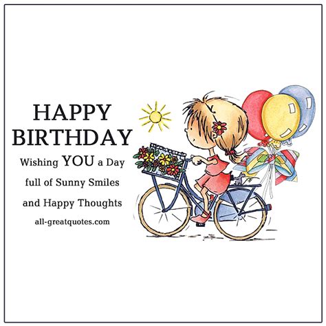 Wishing you a spectacularly beautiful. Wishing You a Day full of Sunny Smiles - Happy Birthday ...