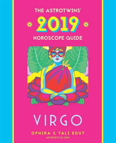 Virgo 2019 The Astrotwins Horoscope The Complete Annual Astrology