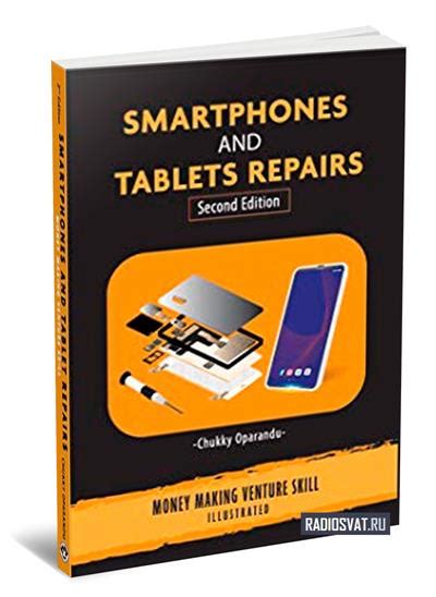 Smartphones And Tablets Repairs Money Making Venture Skill 2nd Edition