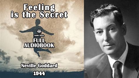 Feeling Is The Secret By Neville Goddard Full Audiobook Youtube