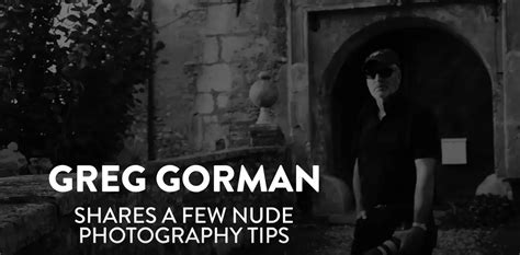 How To Shoot Nude Photography Featuring Greg Gorman Sya