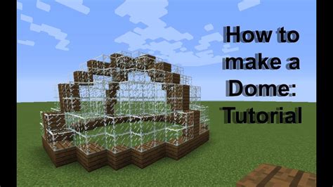 How To Make A Dome In Minecraft Tutorial Youtube