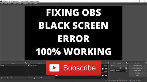 How To Fix Obs Black Screen2020 Working 100 Youtube