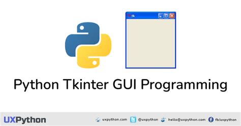 Python Tkinter Gui Programming Tutorial Ux Python