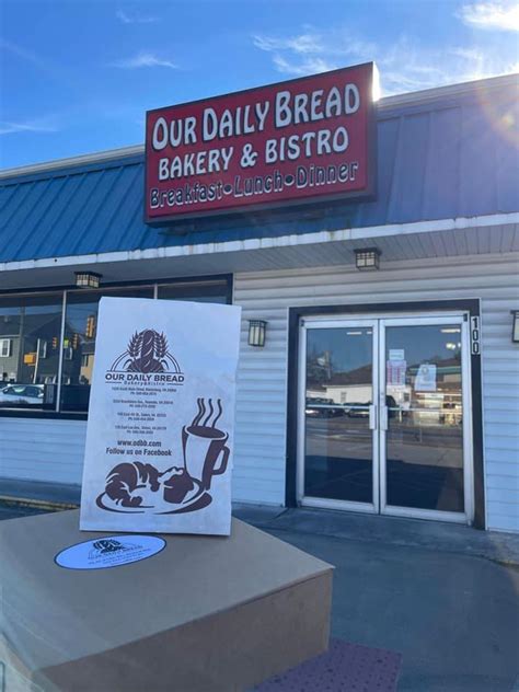 Our Daily Bread Bakery And Bistro Salem Salem Va