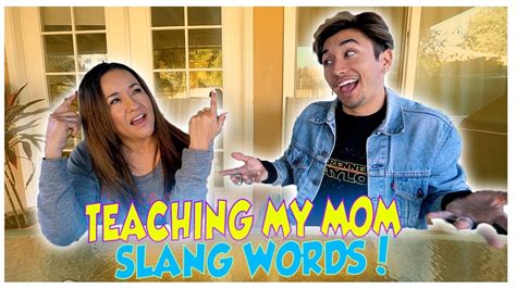 Teaching My Mom Slang Terms Of 2018 Youtube