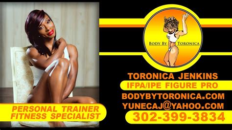 Toronica Jenkins Personal Fitness Trainer Body By Toronica Minute