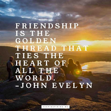 275 Friendship Quotes To Warm Your Best Friends Heart