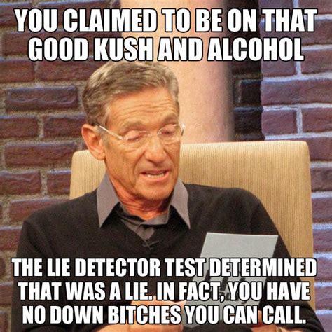 Image 614184 Maury Lie Detector Know Your Meme