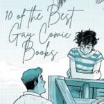 Of The Best Gay Comic Books Book Riot