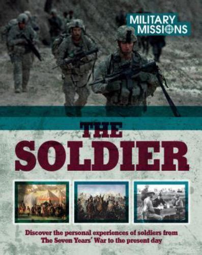 The Soldier Discover The Personal Experiences Of Soldiers From The