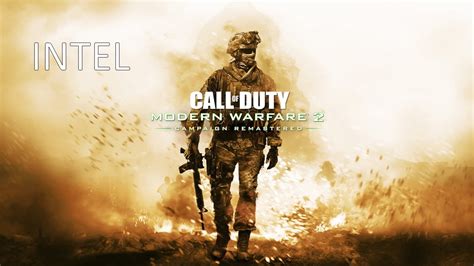 Call Of Duty Modern Warfare Remastered Intel Youtube
