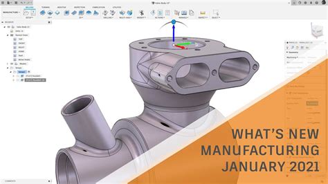 Whats New In Fusion 360 Manufacturing January 2021 Youtube