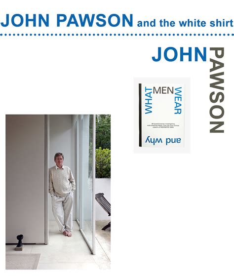 The Interview What Men Wear And Why Fantastic Man John Pawson Browns