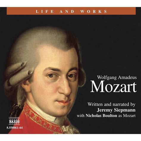 Mozart Wolfgang Amadeus Unabridged Naxos Audiobooks