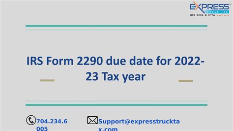 Irs Form 2290 Due Date For 2022 23 Tax Year By Trucktax Online Issuu