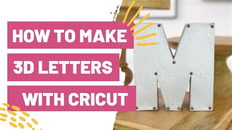 How To Make 3d Letters With Your Cricut Hacks To Make Paper Letters