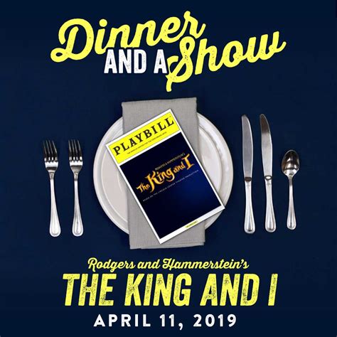 Dinner And A Show The King And I Sazs Hospitality Group