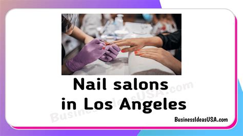 Top 5 Best Nail Salons In Los Angeles Ca🥇