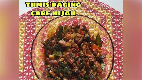 Cara membuat tumis ayam cabe rawityang penasaran : Resep Tumis Daging Cabe Hijau - YouTube