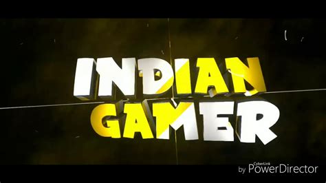 Intro For Indian Gamer Youtube