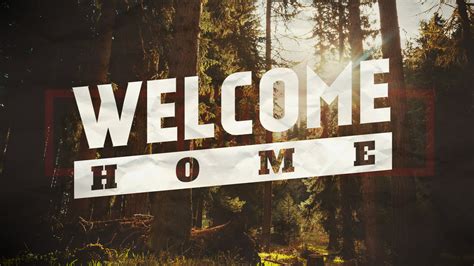 Welcome Home Wallpapers Wallpaper Cave