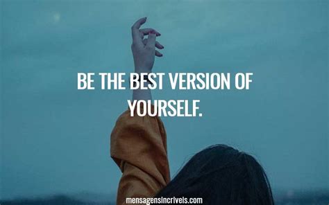 Be The Best Version Of Yourself