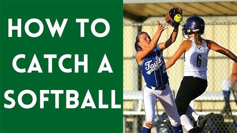 How To Catch A Softball A Step By Step Guide Youtube