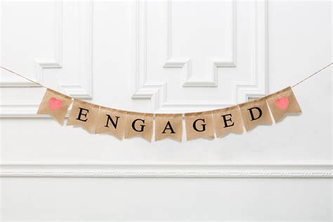 Engagement Party Engaged Sign Engagement Banner Engaged Bunting Banner