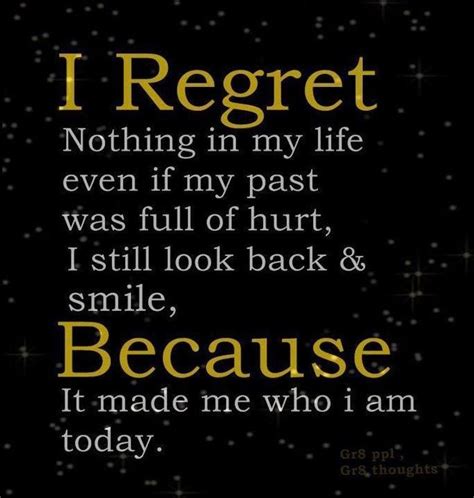 I Have No Regrets Inspirational And Other Quotes