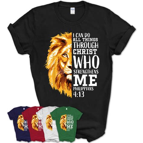 Philippians 413 Gifts Christian Men Verses Religious Lion T Shirt