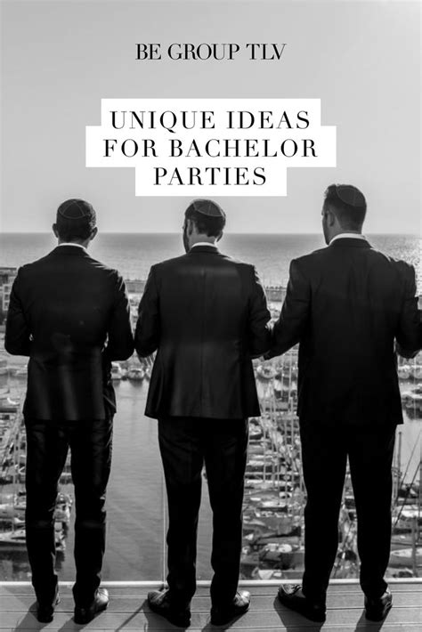 be group unique ideas for bachelor parties ideas for bachelor party classy bachelor party