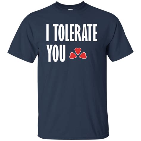 I Tolerate You Shirt 10 Off FavorMerch