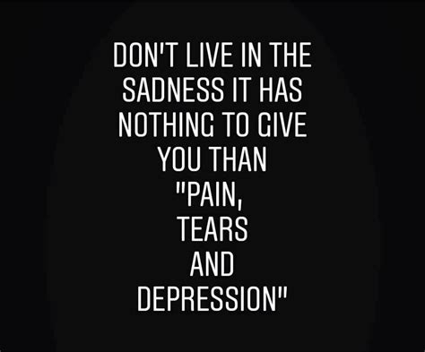 Sad Quotes To Help You Deal With Feelings Of Sadness Quote Cc
