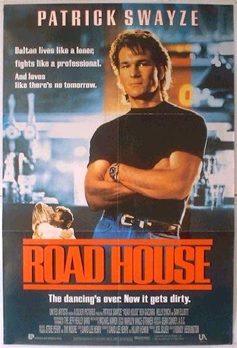 Road House Roadhouse Movie Patrick Swayze Action Movies