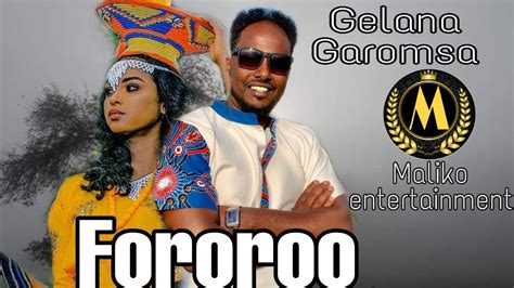 Galana Garomsa Fororo New Oromo Music 2023 By Lyrics Youtube