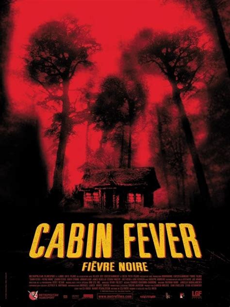 cabin fever film réalisateurs acteurs actualités