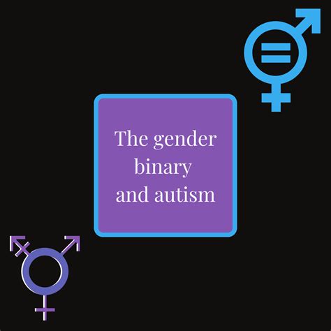 The Gender Binary And Autism The Stinger